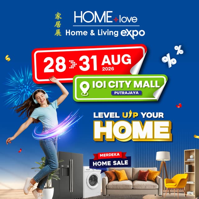 HOMElove Home Expo 28-31 AUG 2026 @ IOIGECC, IOI City Mall, Putrajaya