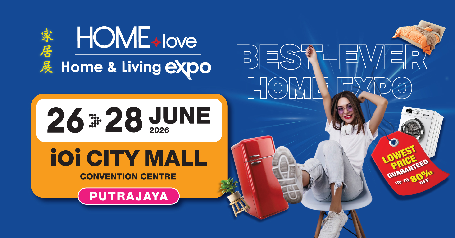 HOMElove Home Expo: 26-28 June 2026 @ IOIGECC
