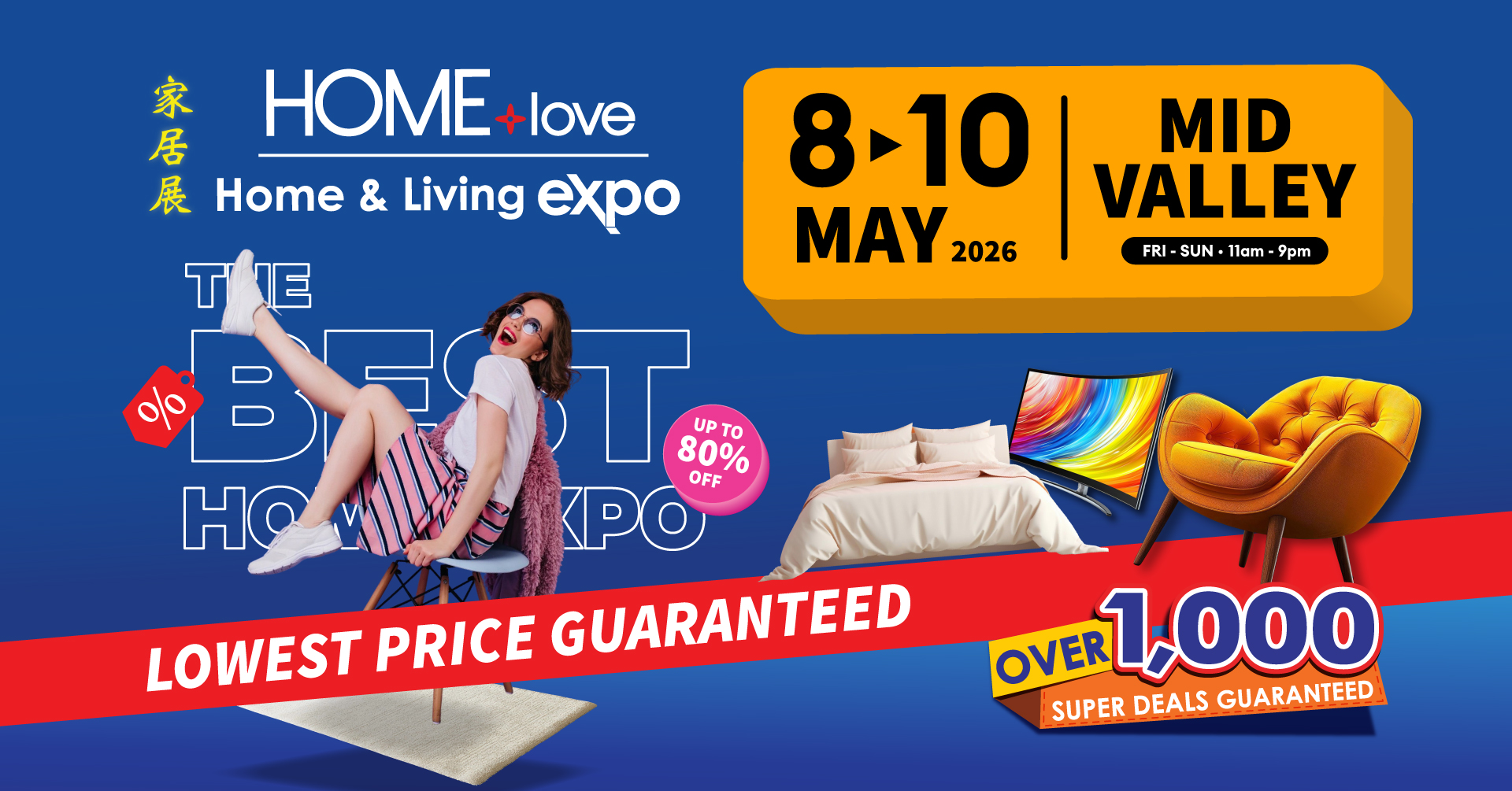 HOMElove Home Expo: Mid Valley Exhibition Centre (MVEC), Kuala Lumpur (8-10 May 2026)