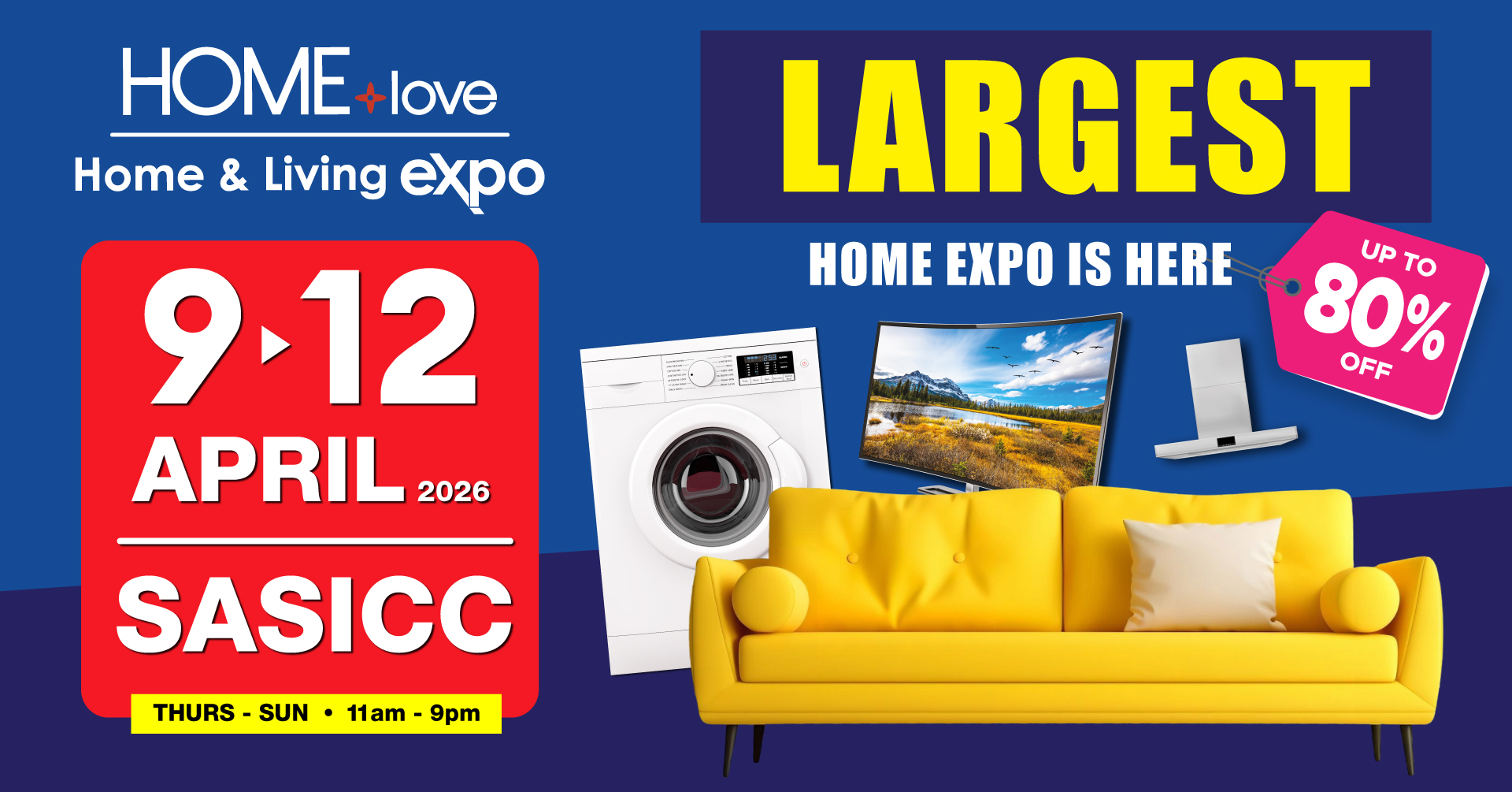 HOMElove Home Expo : 9-12 April 2026 @ Sultan Ahmad Shah International Convention Center, Kuantan